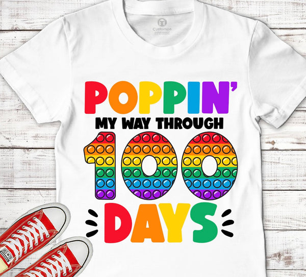 Poppin’ My Way Through 100 Days Tee